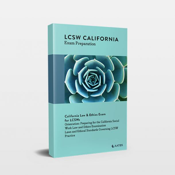 California Social Work Law and Ethics Study Volume
