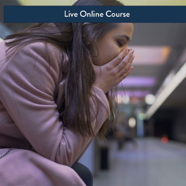 Anxiety-Reducing Interventions - Live Online Interactive (6 CE) 