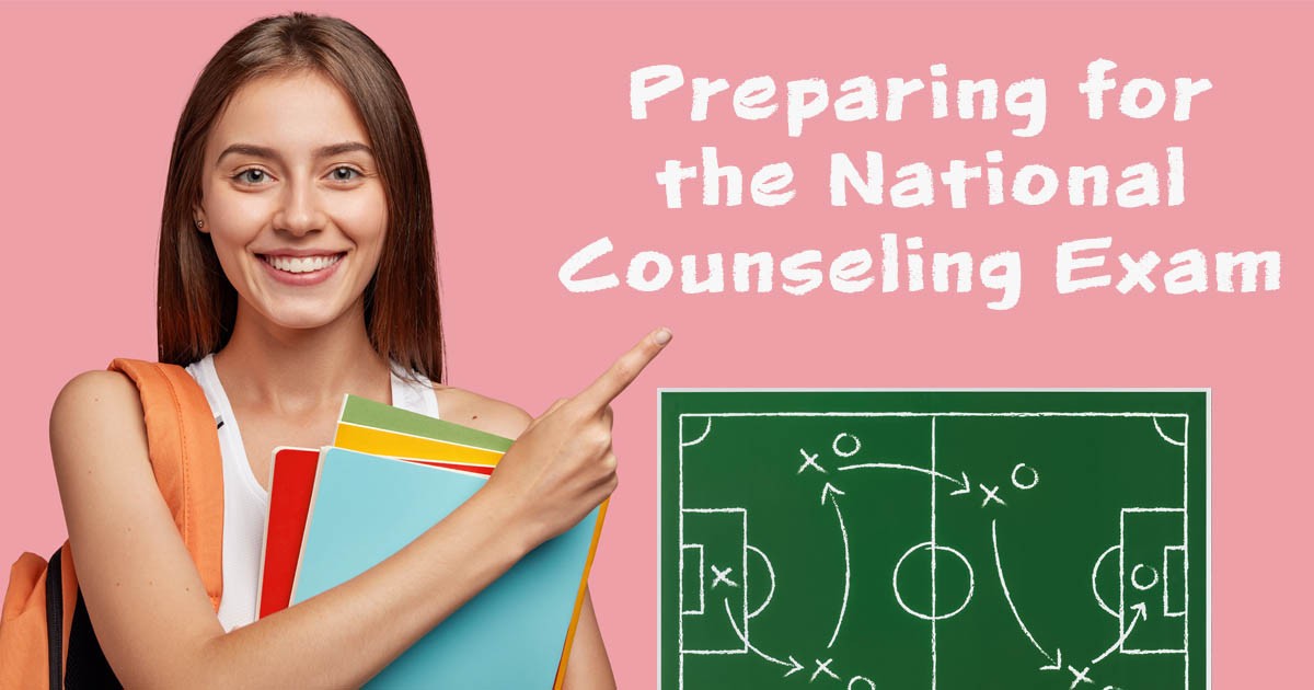 Tips on Studying for the National Counseling Exam